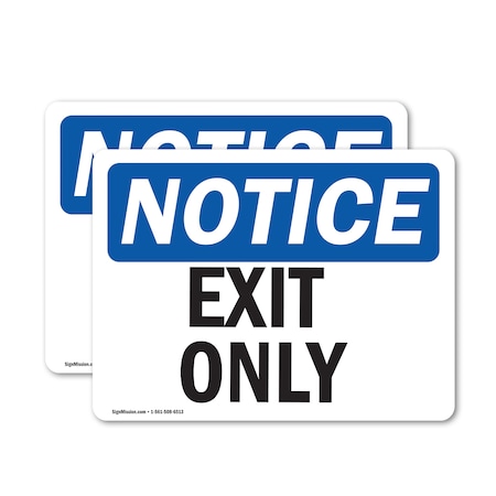 Signmission Exit Sign, Vinyl Decal, 18 in W, 12 in H, Exit Only OS-2PACK-NS-D-1218-L-12232